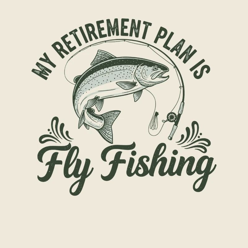 Ruhestand Plan: Fliegenfischen