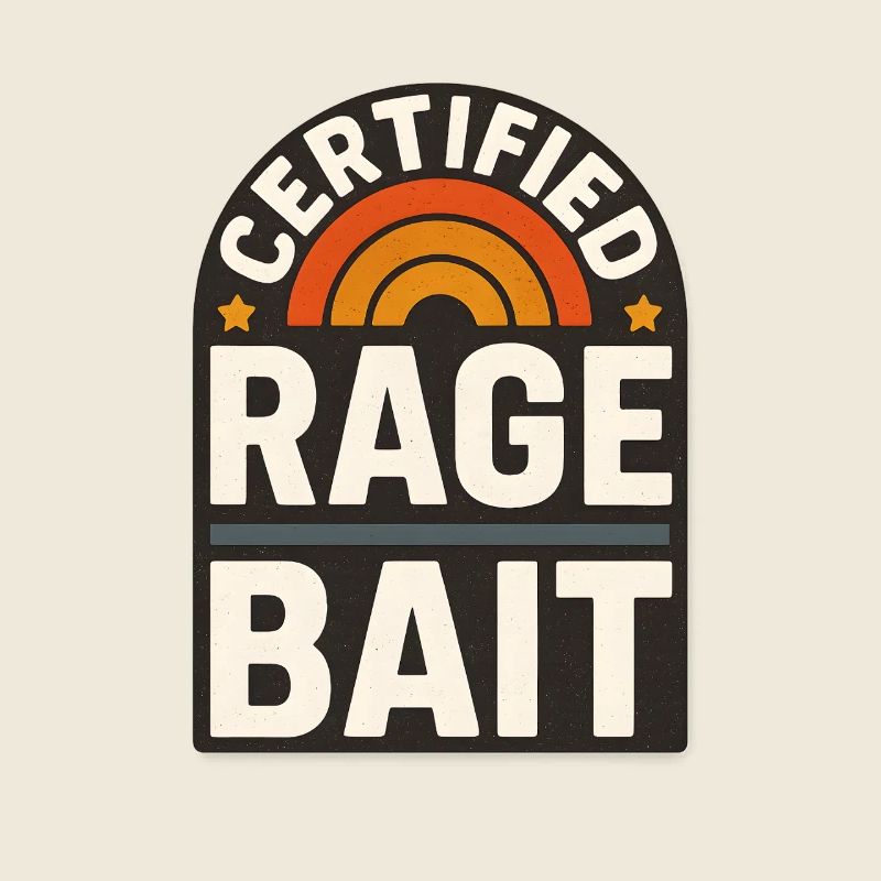Rage Bait Patch Lustiger Spruch