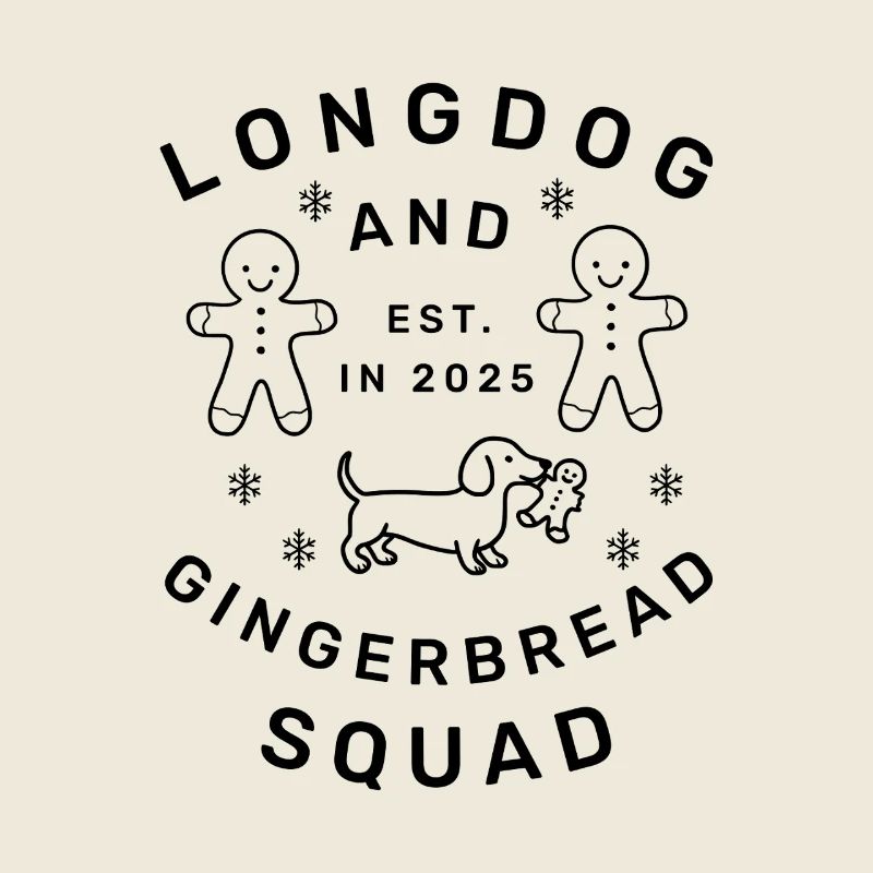 Longdog & Gingerbread Squad