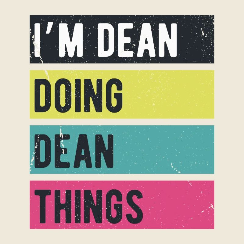 Ich bin Dean Mache Dean Dinge Retrofarben