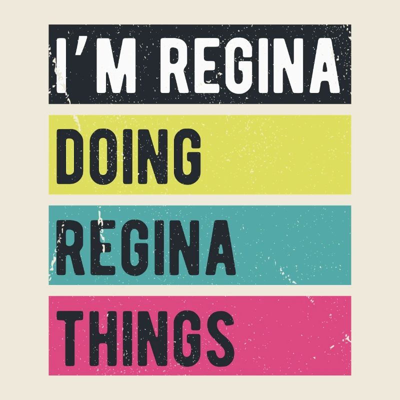 I’m Regina Doing Regina Things Retro Colors