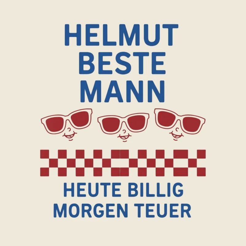 Helmut Beste Mann – Pas cher aujourd’hui