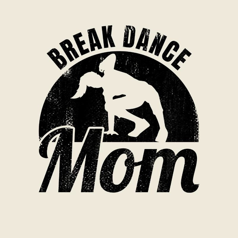 Breakdance Mama