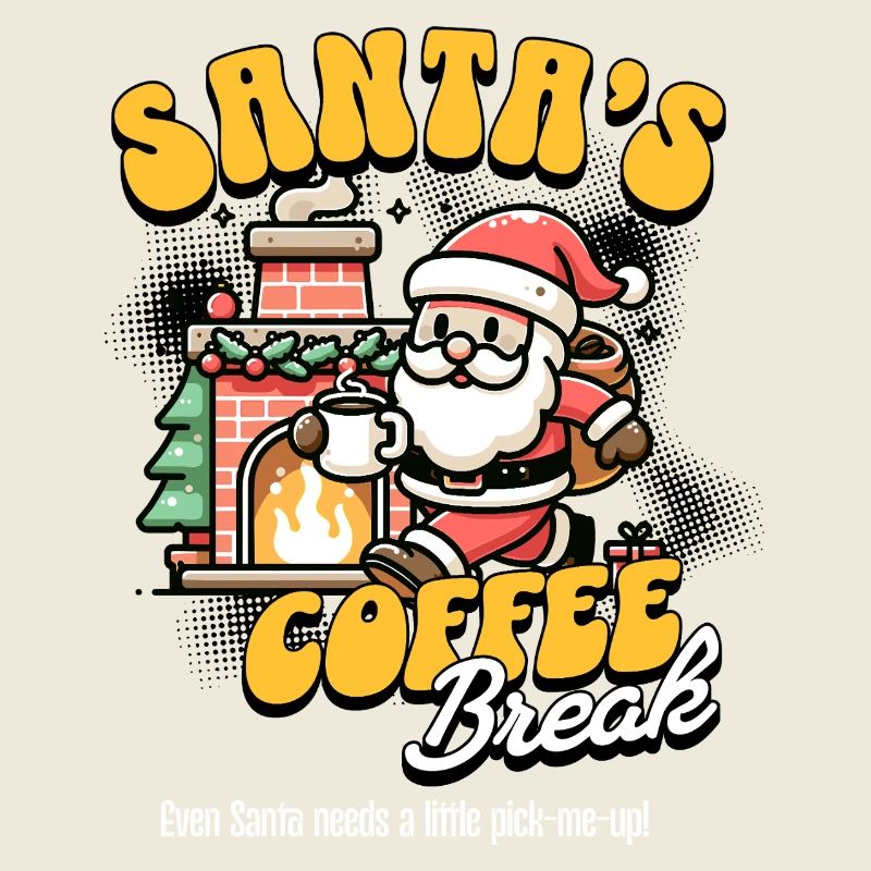Santa's Coffee Break Lustiges Weihnachten Design