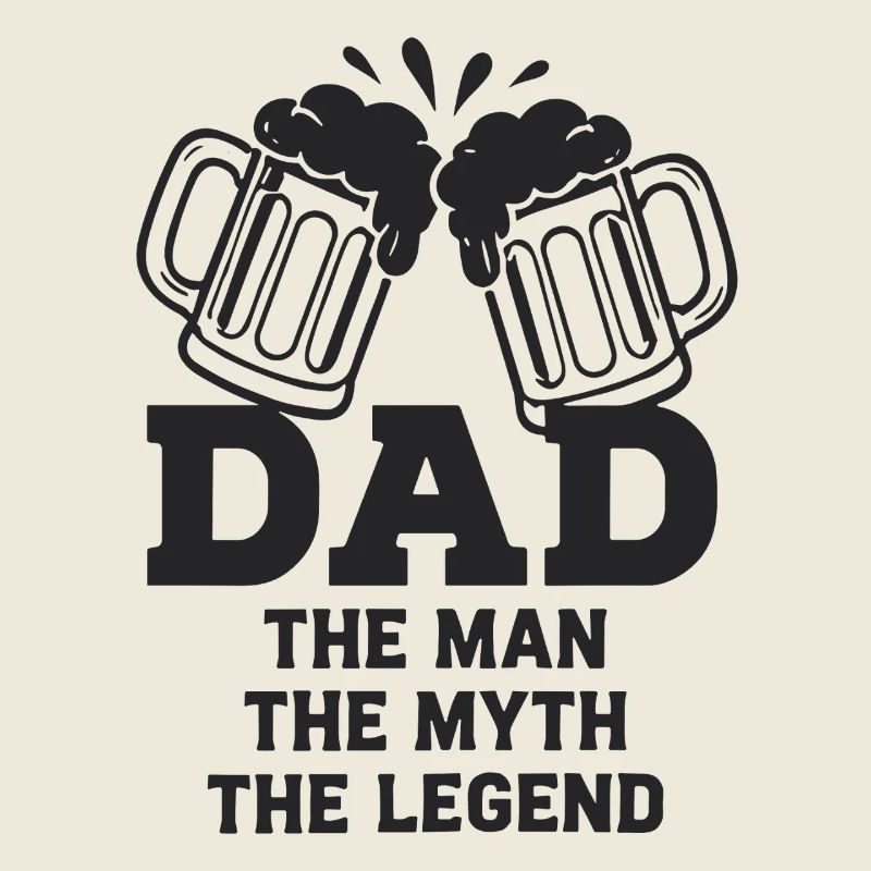 DAD THE MAN THE MYTH THE LEGEND Bier Emblem