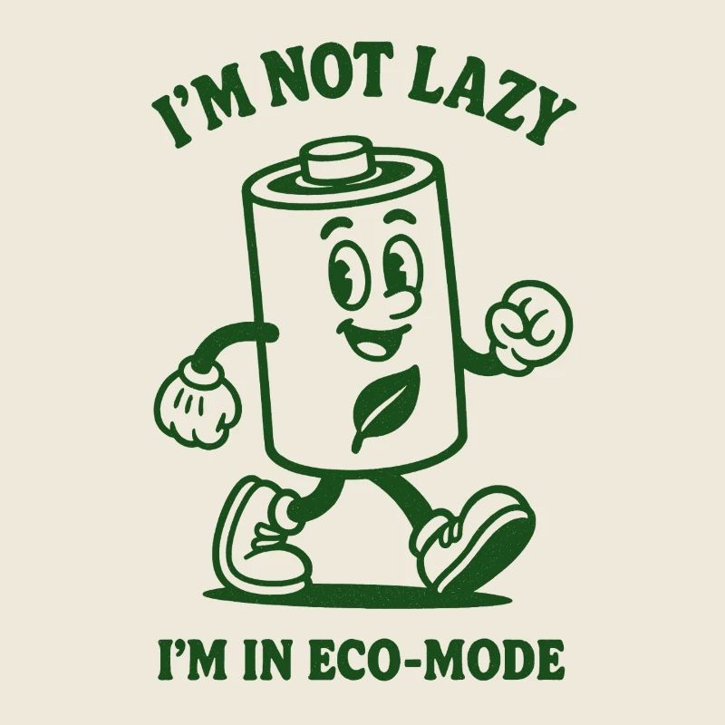 Nicht faul | Eco-Modus Humor