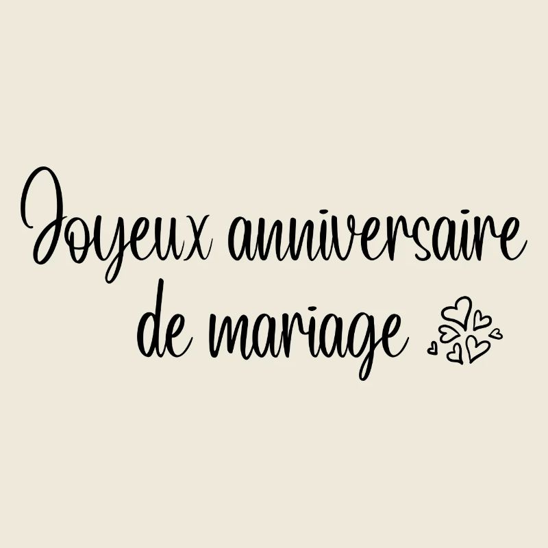 Joyeux anniversaire de mariage