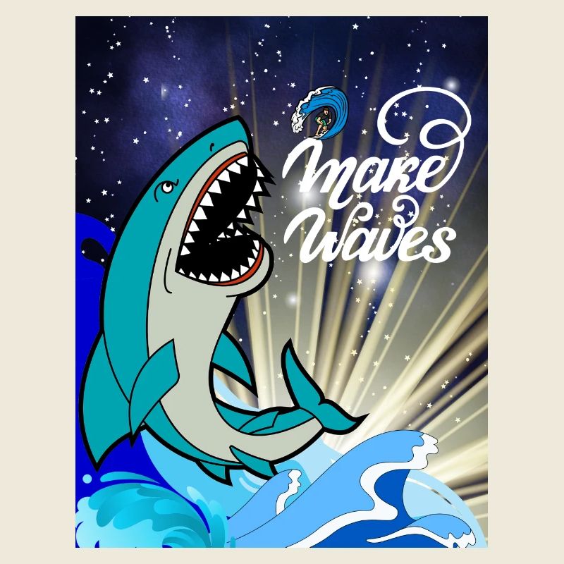 Hai Shark mit Spruch Make Waves
