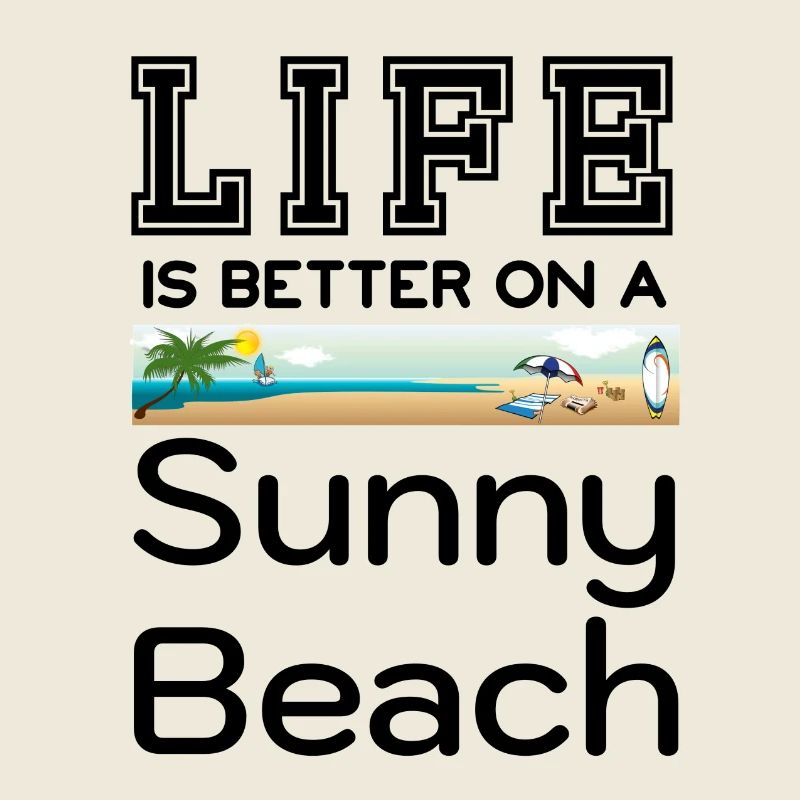 Life is better on a sunny beach