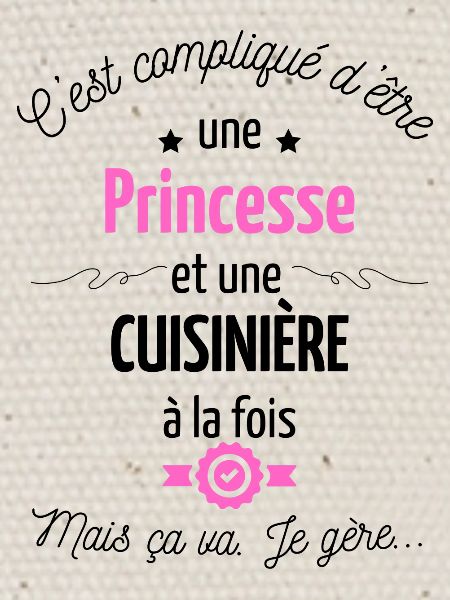 Princesse et cuisinière