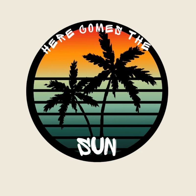 Here comes the sun