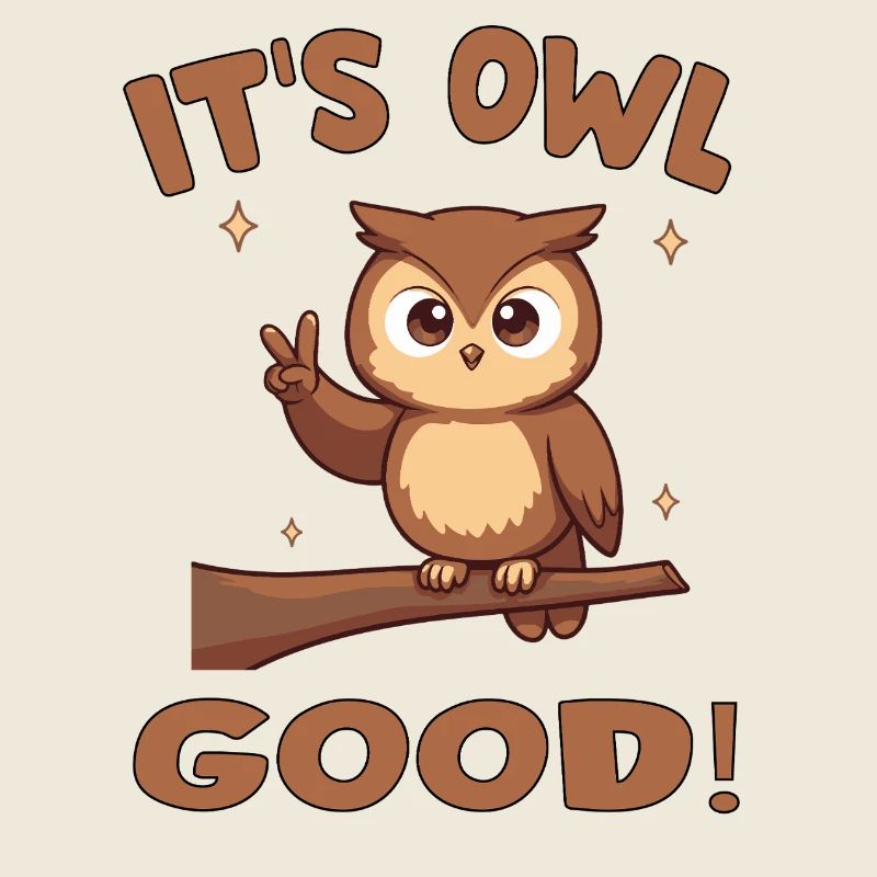 Niedliche Eule mit aufmunternder Botschaft