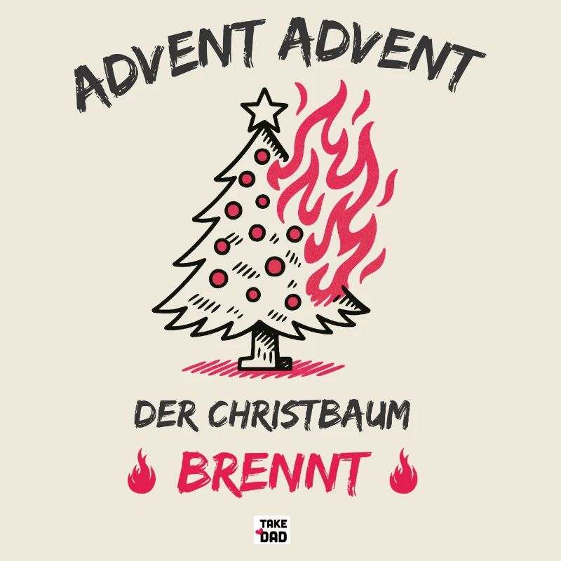 Advent, Advent - der Christbaum brennt