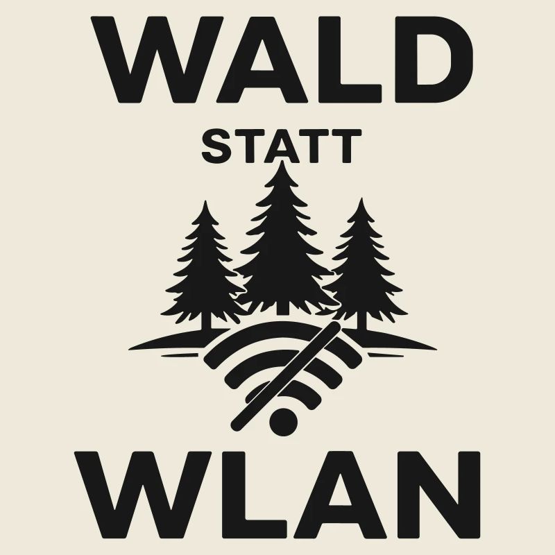 Wald statt WLAN