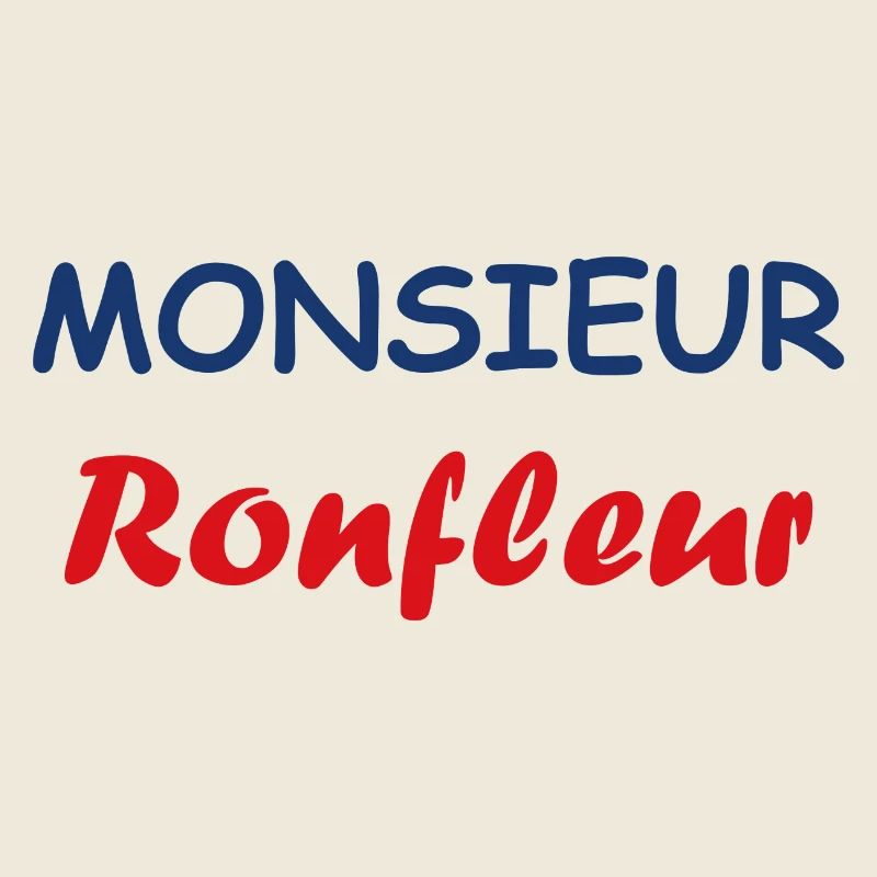 Monsieur Ronfleur
