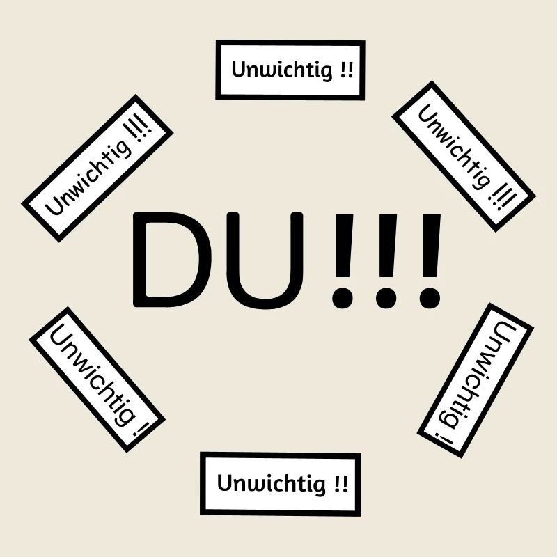 Du bist wichtig