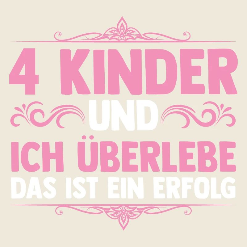 Mama Von 4 Kindern