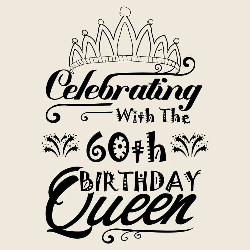 Celebrating With The 60th Birthday Queen