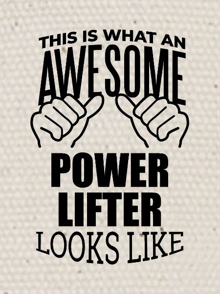 Powerlifter Powerlifter Powerlifter