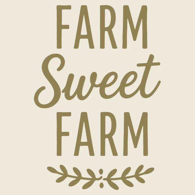 Cute Farmer Farm Saying Farm