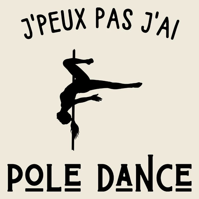 je peux pas j'ai pole dance