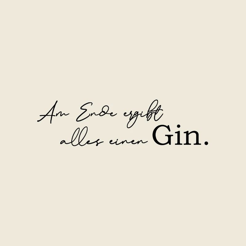 Am Ende ergibt alles einen Gin
