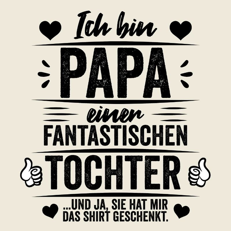 ich bin papa einer fantastischen tochter