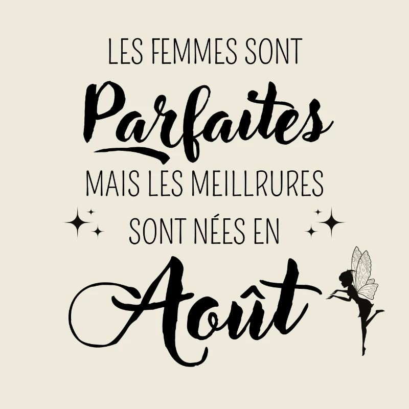 Femmes parfaites nées en août