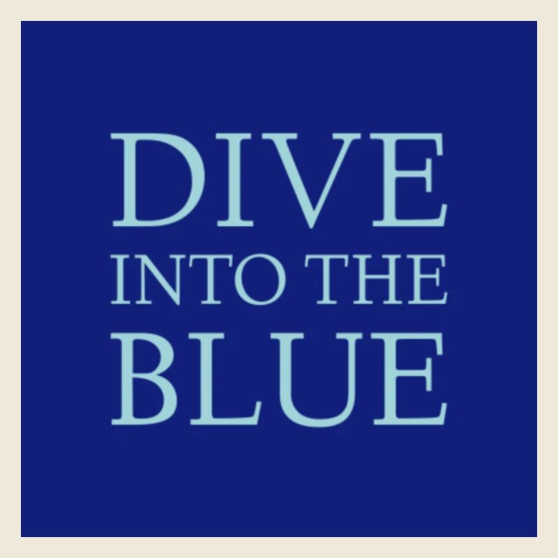 Dive into the blue