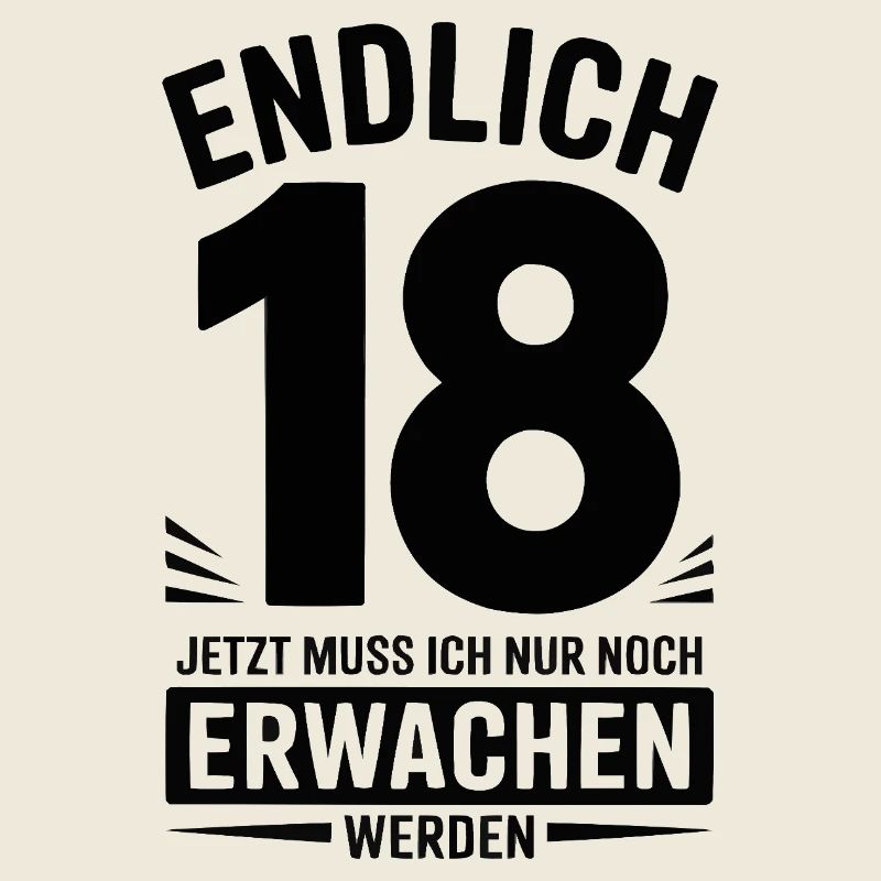 Endlich 18 – Lustiges Geburtstagsshirt zum Erwachs