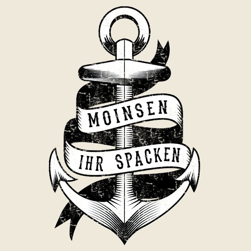 Maritim Anker MOiNSEN Ihr Spacken Hansastadt