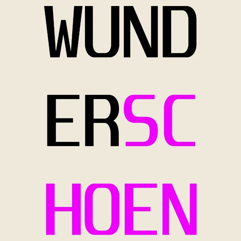 Wunderschoen
