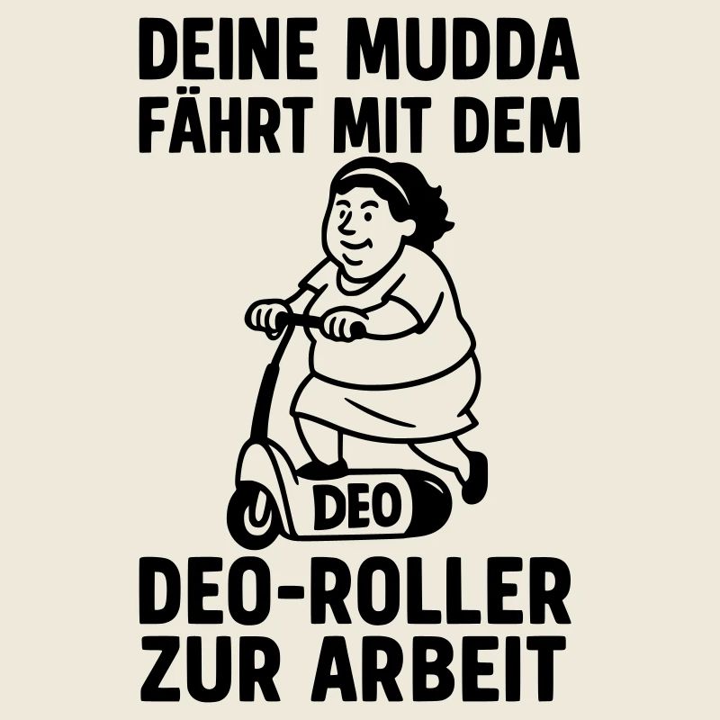 deine mutter witz deo roller mofa drogerie 