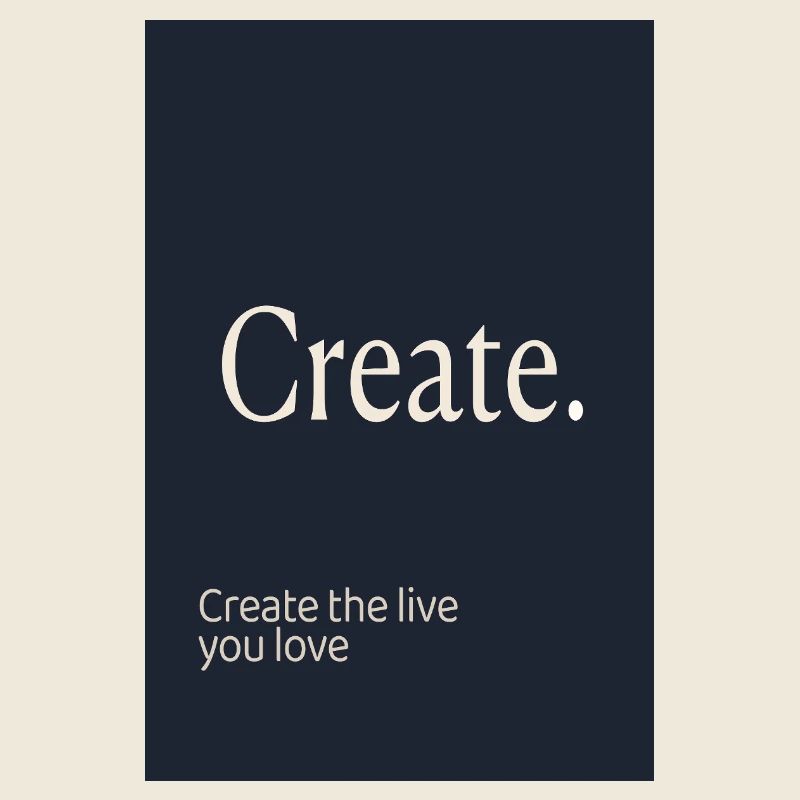 Create. – Minimalist Motivation Design