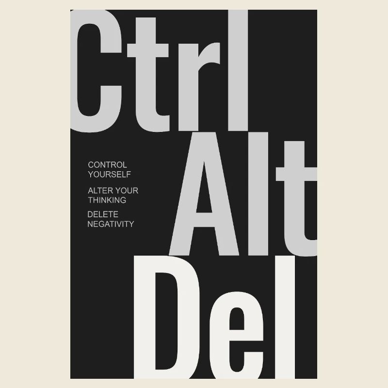 CTRL ALT DEL – Affiche typographique Minimal Design