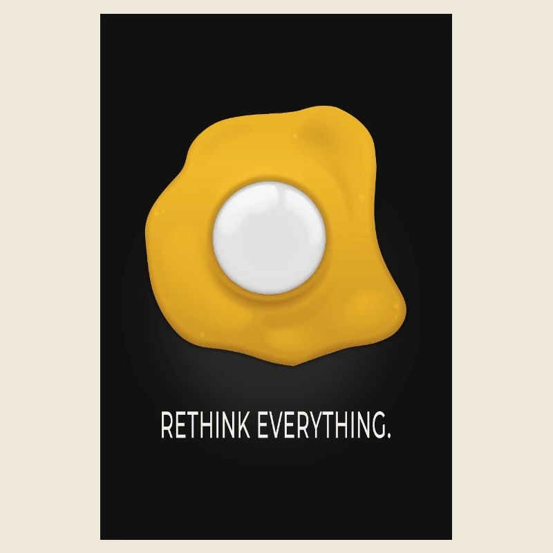 Rethink Everything Minimal Poster Ei Design