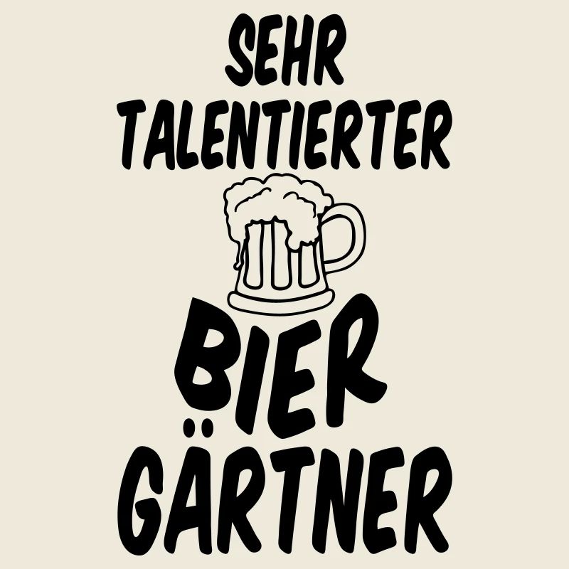 Biergarten Spruch Bier Alkohol Freunde Geschenk