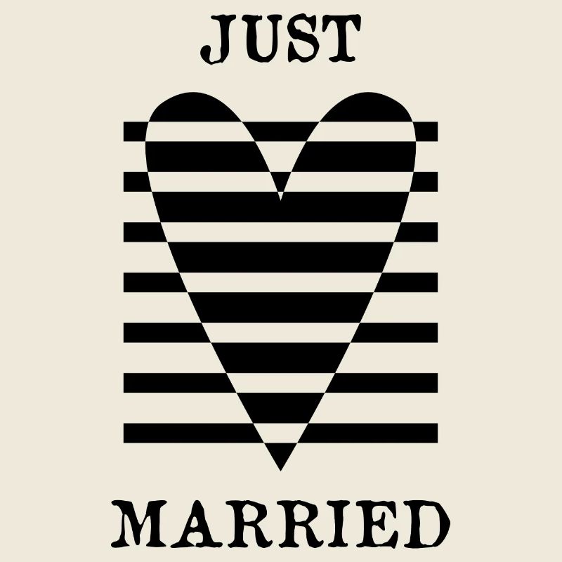 JUST MARRIED. VIVE LES MARIES. SAINT VALENTIN