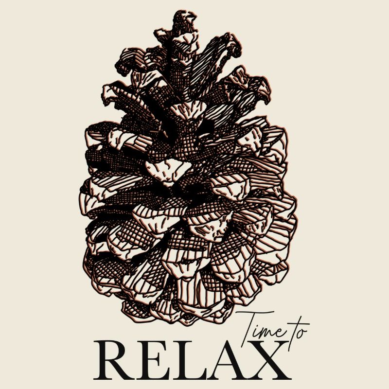 Time to Relax - pinecone
