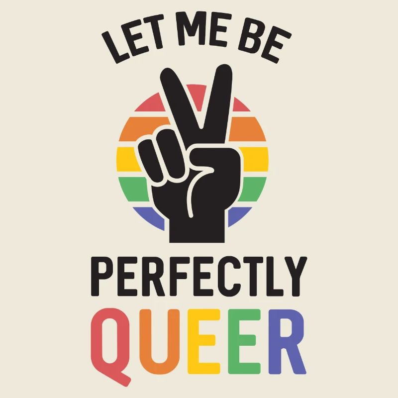Pride Month - Lass mich perfekt queer sein