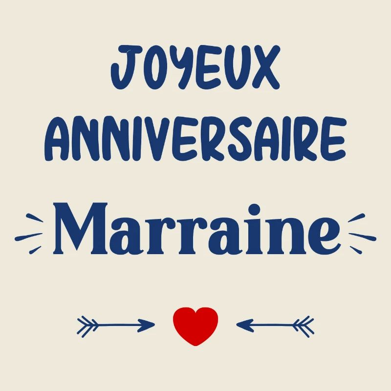 Joyeux Anniversaire Marraine