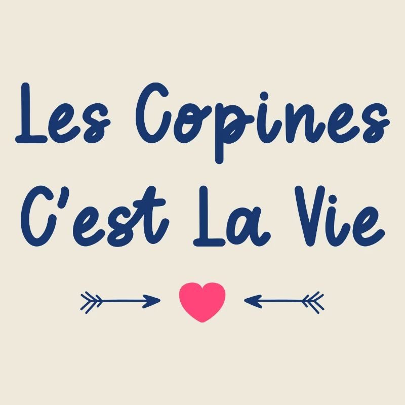 Les copines c'est la vie