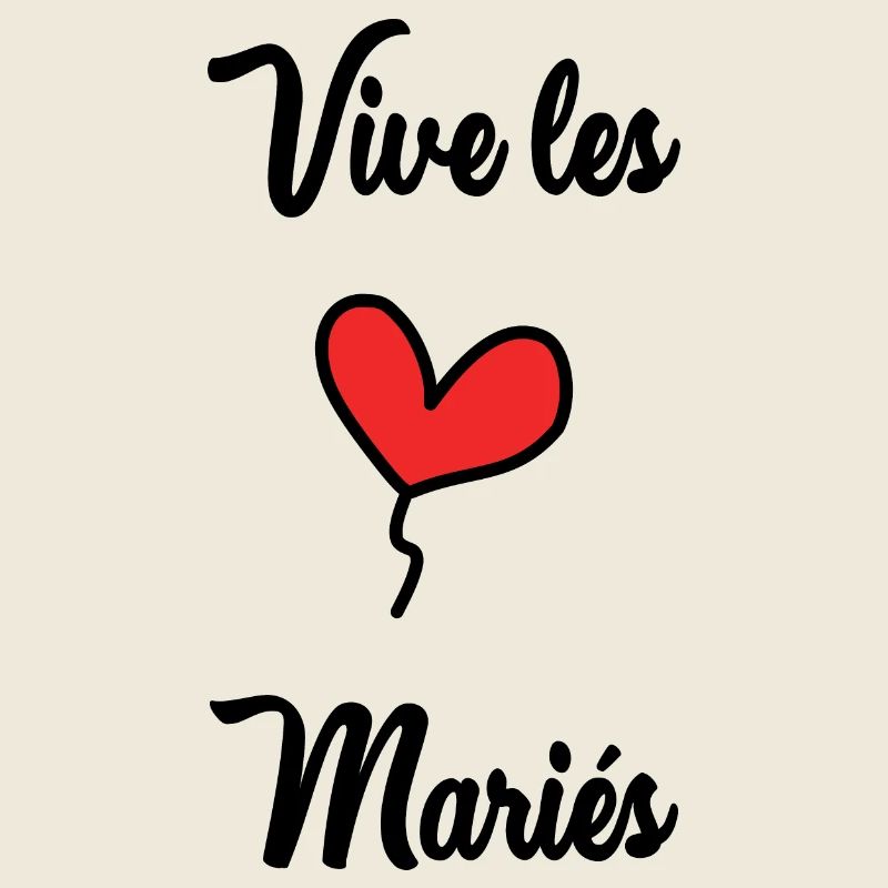 VIVE LES MARIES