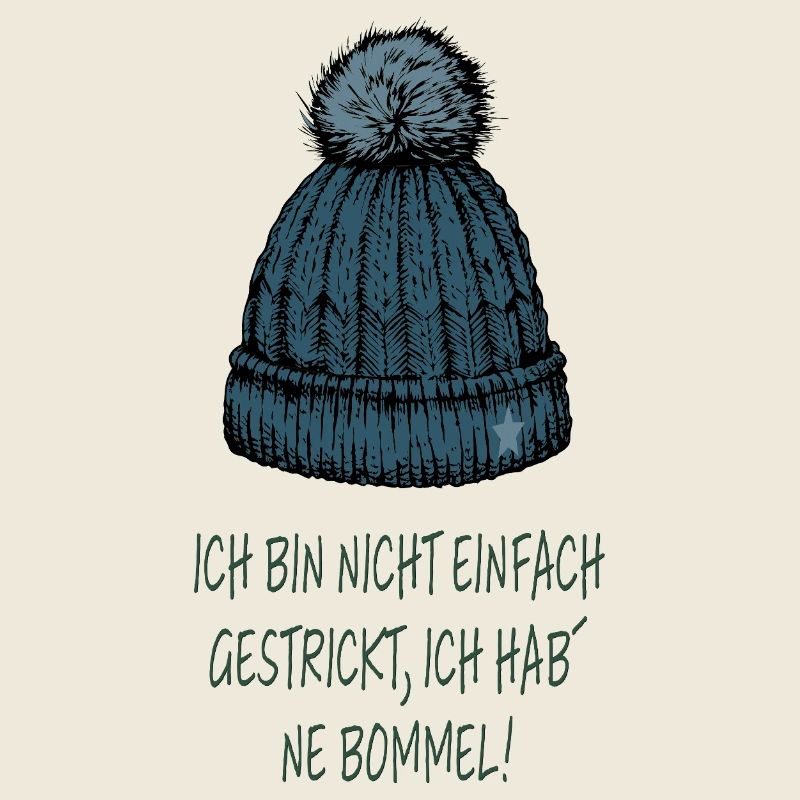 Ich bin nicht einfach gestrickt – Bommel Spruch