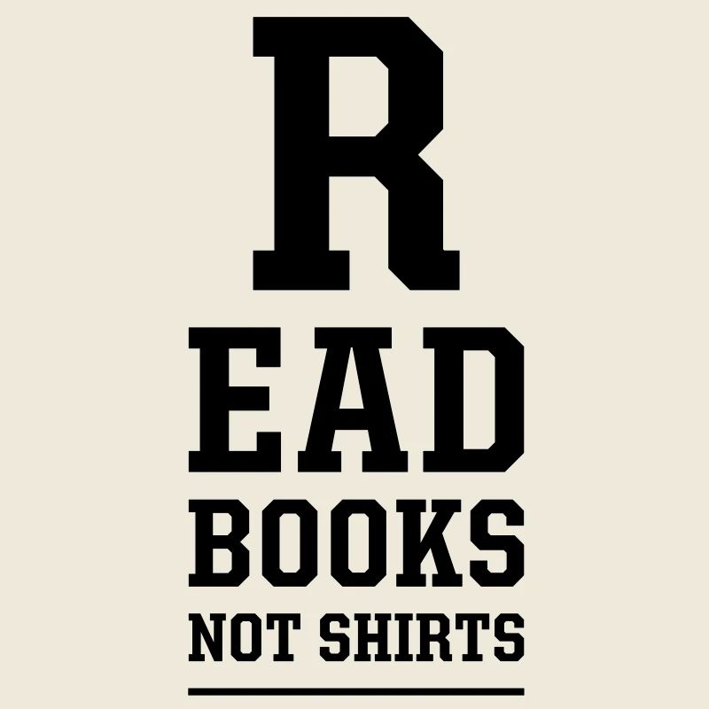 read books not shirts