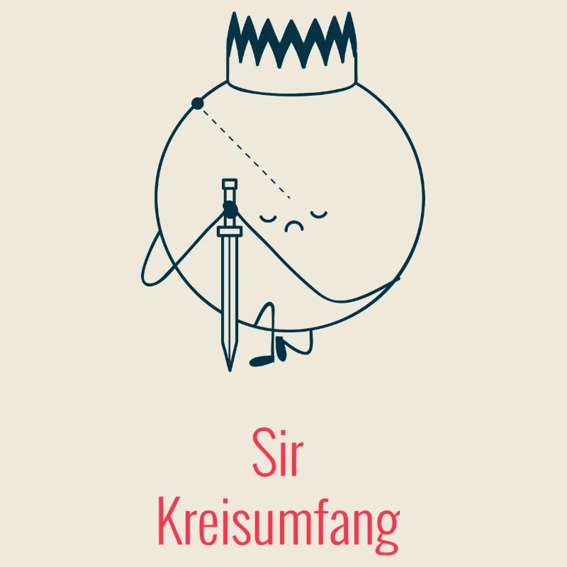 Sir Circle Circumference - Géométrie Humour