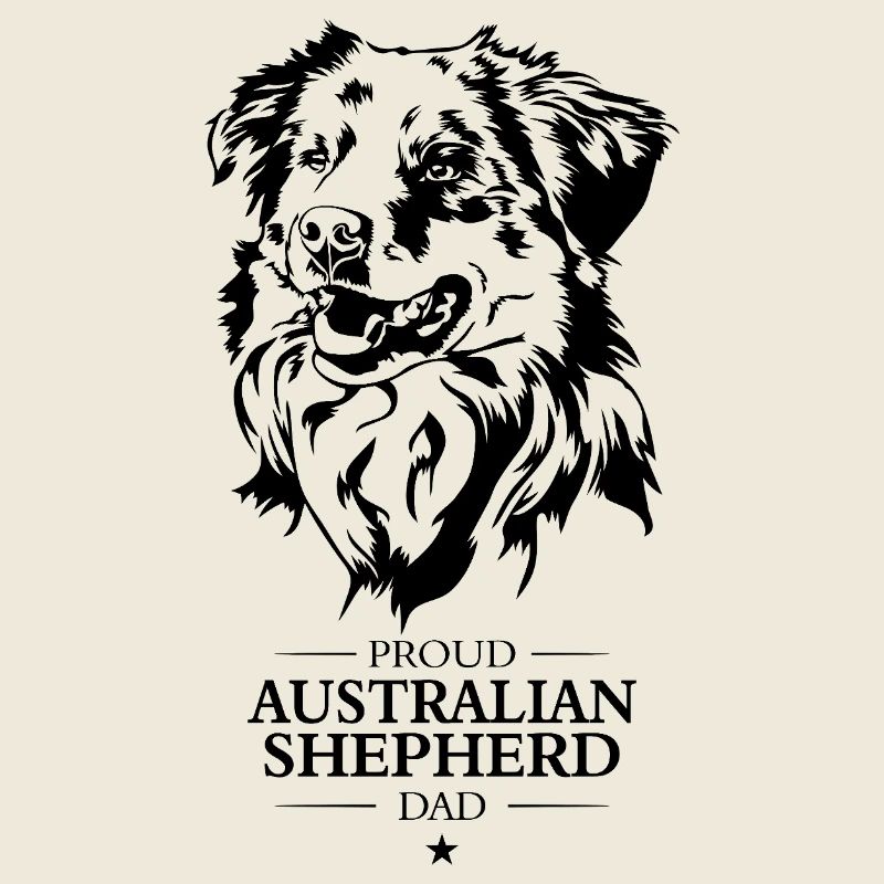 Australian Shepherd Dad Dogs Herding Dogs Wilsigns