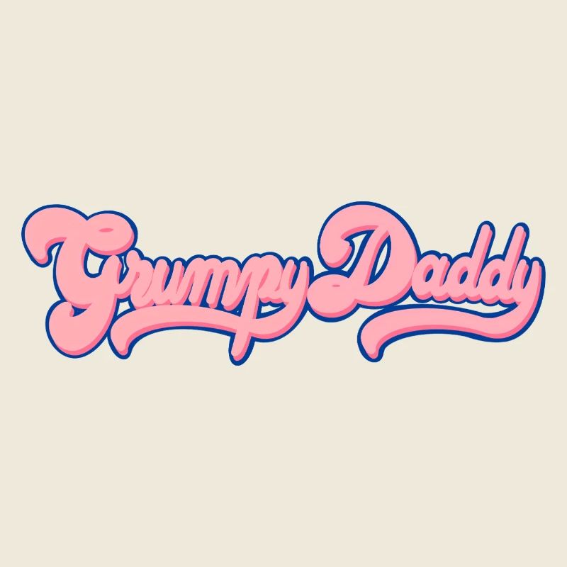 Grumpy Daddy Retro Script - Farbe "Bubble Gum"