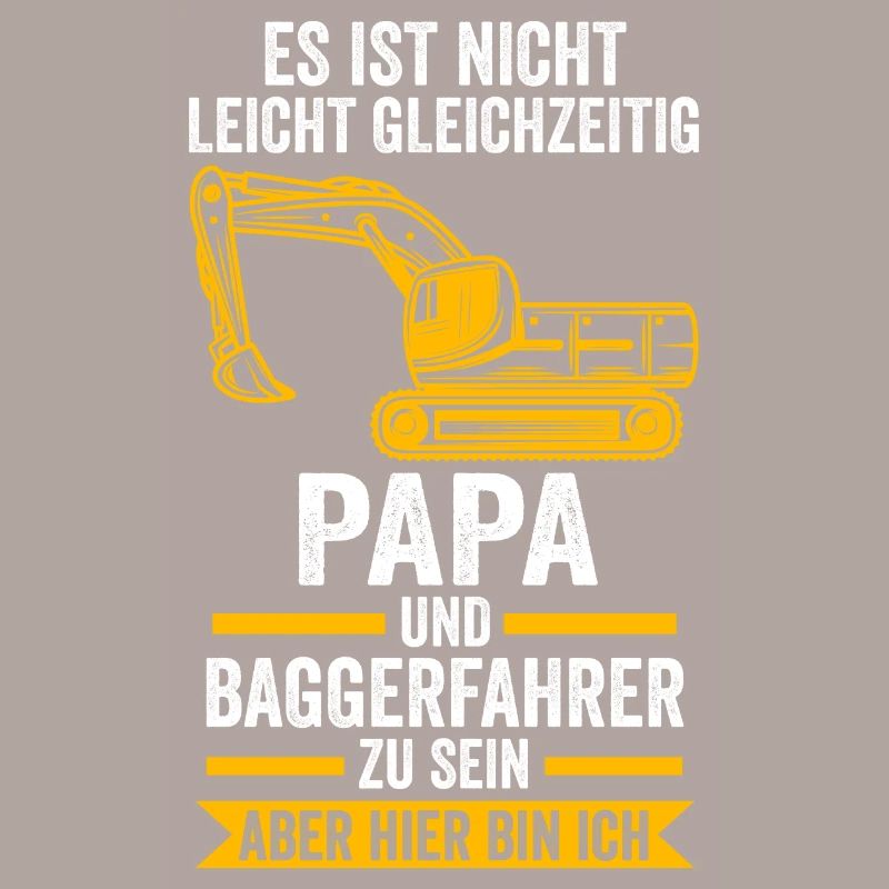 Baggerfahrer Papa Bagger Geschenk