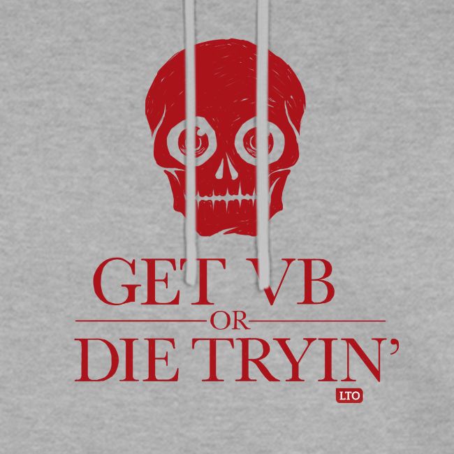 Get VB or die tryin'